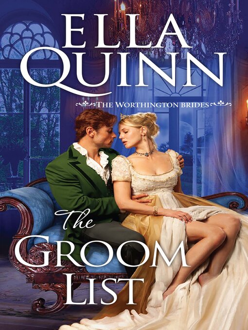 Title details for The Groom List by Ella Quinn - Available